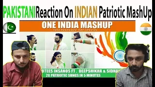 Pakistani Reacts On One India Mashup 20 Patriotic Songs in 5 Min - AA Reactions