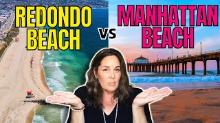 Redondo Beach vs. Manhattan Beach: Which is Better to Live In? | Shira Adatto