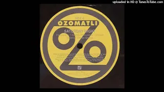 Ozomatli  - Saturday Night