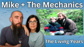 Mike + The Mechanics - The Living Years (REACTION) with my wife
