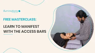 Free Masterclass: Learn to Manifest with the Access Bars