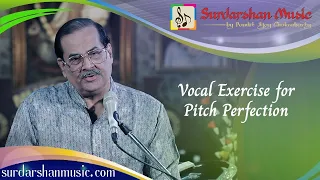 Vocal Exercise for Pitch Perfection - Pandit Ajoy Chakrabarty's Live Online Class