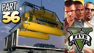 Grand Theft Auto 5 Gameplay Walkthrough Part 36 - STEALING A SUBMARINE (GTA 5 on Xbox 360/PS3)