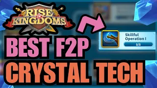 F2P Step By Step Crystal Tech UPGRADES to MAXIMISE YOUR VALUE! Rise of Kingdoms