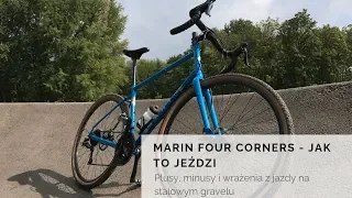 Marin Four Corners - jak jeździ stalowy gravel