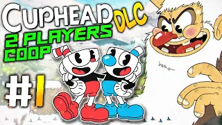 СИЛА БРО! НЕПТУН И АРКЛАЙТ СНОВА В ДЕЛЕ – Cuphead DLC 2 PLAYERS CO-OP Прохождение #1