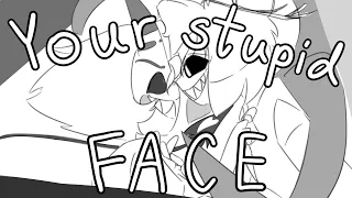 Your stupid face (Hazbin Hotel Lucifer and Alastor animatic)