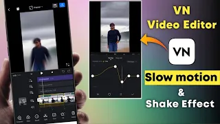 VN video editing telugu || Slow motion & Shake effect video editing