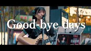 Good-bye days - YUI (Covered By 日高 里緒)  /  in 新宿路上ライブ