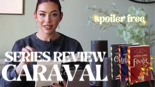 Caraval Book Series Spoiler Free Review | Caraval, Legendary and Finale by Stephanie Garber