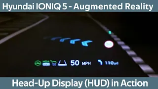 Hyundai IONIQ 5 - Head-Up Display (HUD) system in Action- Augmented Reality & Normal Mode @ night