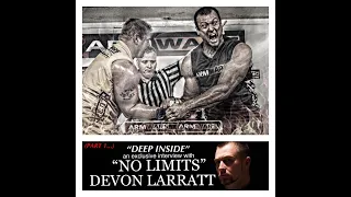 DEVON LARRATT - AN EXCLUSIVE INTERVIEW WITH "NO LIMITS"