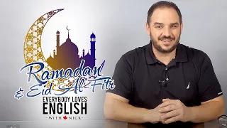 ☪️"Ramadan & Eid Al-Fitr" explained. Everybody Loves English. Learn to speak English with holidays!