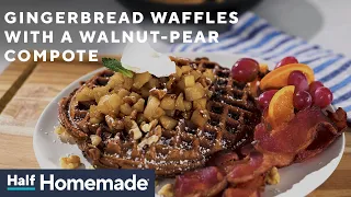 Gingerbread Waffles with Walnut-Pear Compote | Half Homemade