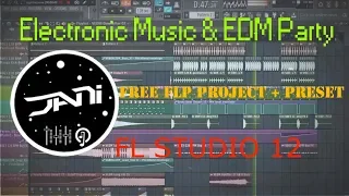 FREE FLP Electronic Music & EDM Party Project + Preset (FL Studio 12)