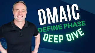 DMAIC - How Long Should Each Phase Be (plus Define DEEP DIVE)