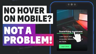 Dealing with hover on mobile