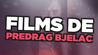 Les meilleurs films de Predrag Bjelac