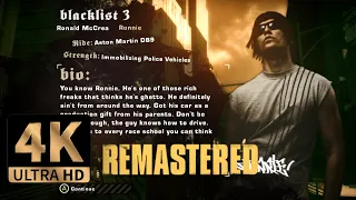 Blacklist #3 REMASTERED | NO NOS | NO SPEEDBREAK | Ronnie Ronnie Ronnie | 4K