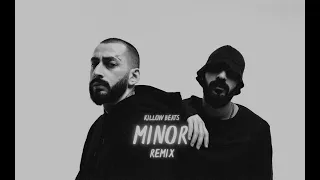 Miyagi & Andy Panda - Minor (KilLow Beats - Remix)