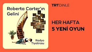 Radyo Tiyatrosu: Roberta Carter'ın Gelini | Polisiye