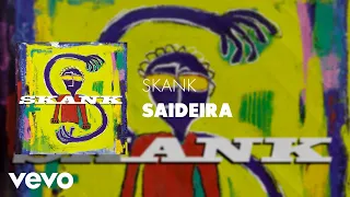 Skank - Saideira (Áudio Oficial)