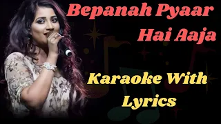 Bepanah Pyaar Hai Aaja | Karaoke With Lyrics | Shreya Ghoshal | Krishna Cottage | MelodiousMalay