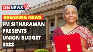 Budget 2022 | FM Nirmala Sitharaman Live On Union Budget 2022 | Budget News | CNN News18 Live