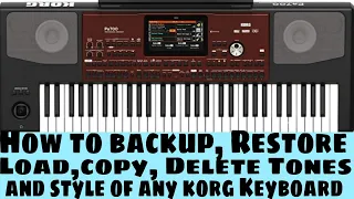 How To Backup/Restore/Load/Copy/Delete Tones and style of all Korg pa series #korgpa300,600,700,1000