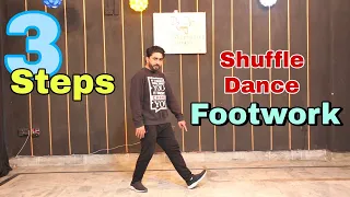 3 Basic Footwork Shuffle Steps |For Beginners|