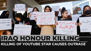 Killing of YouTube star by her father causes outrage in Iraq