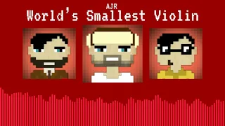 AJR-World's Smallest Violin (8-Bit Version)