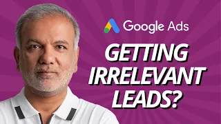 Why Is Search Campaign Getting Irrelevant Leads? | Fake Leads Google Ads | Spam Leads Google Ads