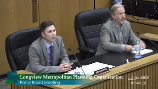 May 26, 2021 Longview Metropolitan Planning Organization (MPO) Policy Board Meeting