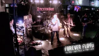 FOREVER FLOYD "HAPPIEST DAYS OF OUR LIVES" + "BRICK IN THE WALL" at ACES OCT2014