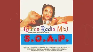 This Is How We Party (Juice Radio Mix) S.O.A.P.