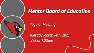 Mentor Board of Education - March 2023 Meeting