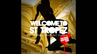 Dj Antoine vs Timati feat  Kalenna - Welcome To St  Tropez The Perez Brothers Remix TETA