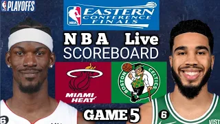 MIAMI HEAT VS BOSTON CELTICS GAME 5 ( HEAT LEADS 3-1 ) EASTERN CONFERENCE FINALS | NBA LIVE