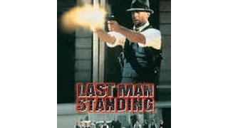 Last Man Standing 1996 with Bruce Dern, William Sanderson,Bruce Willis movie