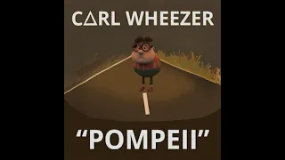 Carl Wheezer Sings Pompeii - Bastille