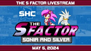 SHC Casual Live Stream #15 - The S Factor as Scourge!