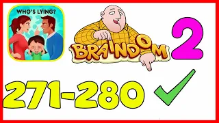 Braindom 2 Level 271 272 273 274 275 276 277 278 279 280 Solution or Walkthrough