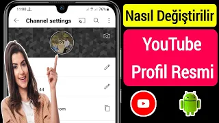 Youtube Profil Resmi Nasıl Değiştirilir (2023) | Youtube Profil Resmini Değiştirin (Android Ve ios)