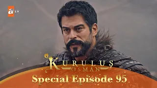 Kurulus Osman Urdu | Special Episode for Fans 95