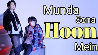 Munda Sona hoon mein ~ Taekook || Hindi fmv (requested)