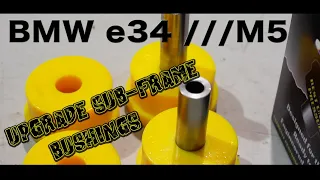 BMW e34 ///M5 Upgrade Sub-Frame Bushings