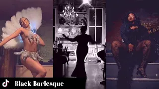 Black Burlesque Show Girls | Black Girl TikTok