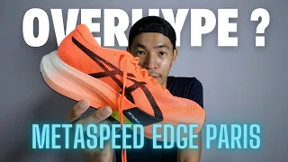 Worth the Hype? Asics Metaspeed Edge Paris, Lightweight and fast?