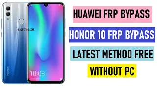 Huawei Honor 10 FRP Bypass (COL-L29) Google Account Unlock Android/EMUI 9.1.0 | Safe Mode Fix